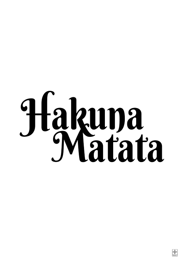 Hakuna Matata